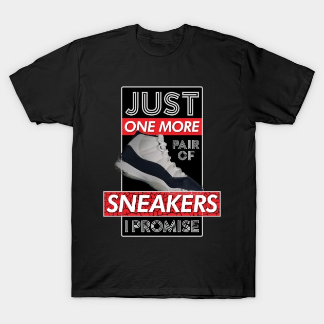 Just One More Pair Of Sneakers I Promise v4 T-Shirt by Design_Lawrence